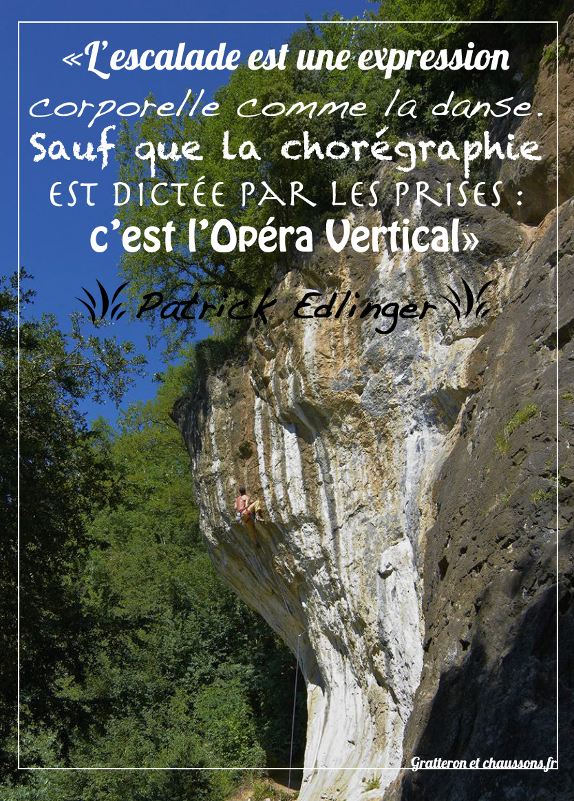 citation danse escalade opéra vertical edlinger