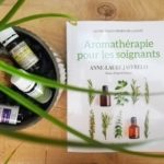 Chronique Livre: Aromathérapie pour les soignants